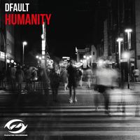 Dfault - Humanity