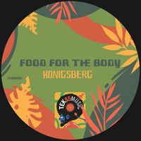 Konigsberg - Food For The Body
