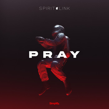 SPIRIT LINK - Pray