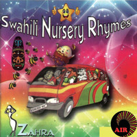 Zahra - Swahili Nursery Rhymes