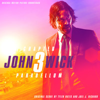 Tyler Bates & Joel J. Richard - John Wick: Chapter 3 – Parabellum (Original Motion Picture Soundtrack)