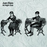Juan Diazo - All Night Club