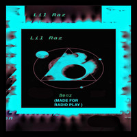 Lil Raz - Benz (Radio Version)