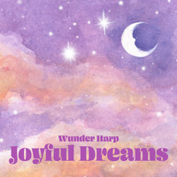 Wunder Harp - Joyful Dreams