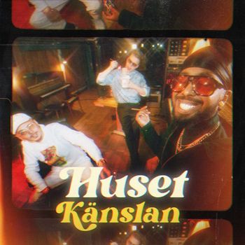 Huset - Känslan