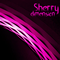 Sherry - Dimension