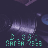 Serge Reba - Disco