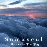 Samxsoul - Wonder In The Sky