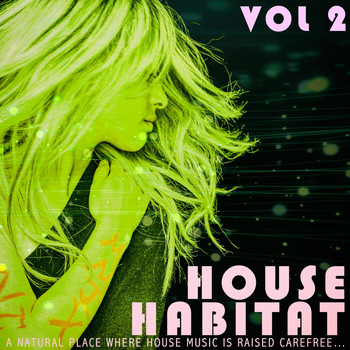 Various Artists - House Habitat, Vol. 2