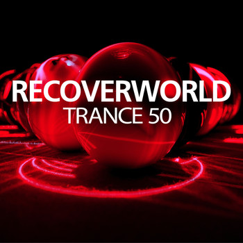 Various Artists - Recoverworld Trance 50