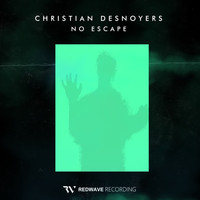 Christian Desnoyers - No Escape