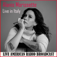 Alanis Morissette - Live in Italy (Live [Explicit])