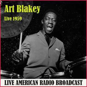 Art Blakey - Live 1959 (Live)