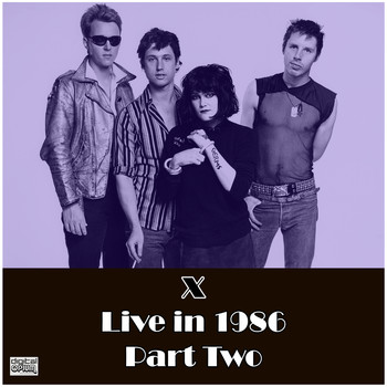 X - Live in 1986 Part Two (Live)