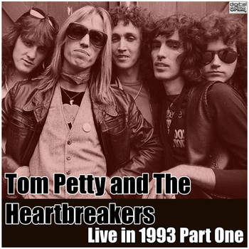 Tom Petty And The Heartbreakers - Live in 1993 Part One (Live)