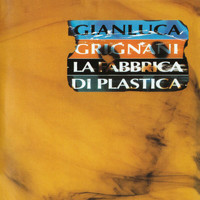Gianluca Grignani - La Fabbrica Di Plastica (Remastered)
