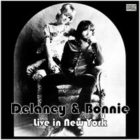Delaney & Bonnie - Live in New York (Live)