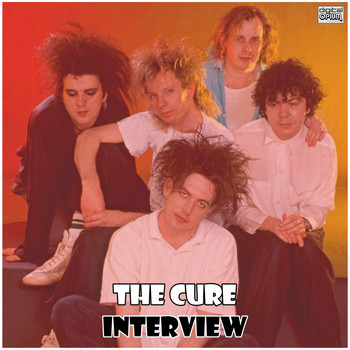 The Cure - Interview (Live)