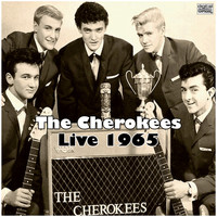 The Cherokees - Live 1965 (Live)