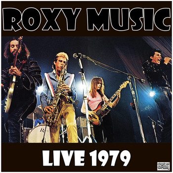 Roxy Music - Live 1979 (Live)