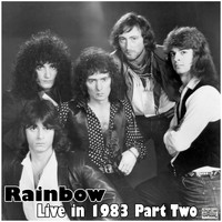 Rainbow - Live in 1983 Part Two (Live)