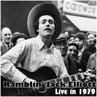 Ramblin' Jack Elliot - Live in 1979 (Live)