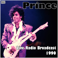 Prince - Live Radio Broadcast 1990 (Live)