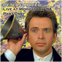 Peter Gabriel - Live at Woodstock '94 Part One (Live)
