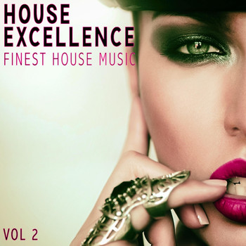 Various Artists - House Excellence, Vol. 2 - Finest House Music