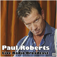 Paul Roberts - Live Radio Broadcast (Live)