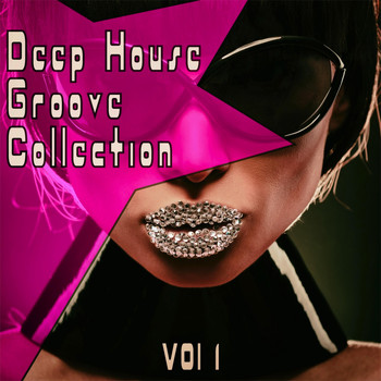 Various Artists - Deep Grooves Collection, Vol. 1 - the Finest Deep House Grooves