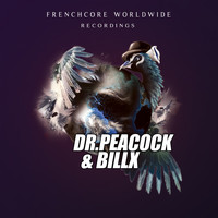 Dr. Peacock and Billx - Frenchcore Worldwide 04