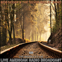 Bob Seger & The Silver Bullet Band - The Middle Class (Live)