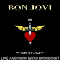 Bon Jovi - Working Up a Sweat (Live)