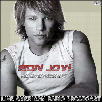 Bon Jovi - Saturday Night Live (Live)