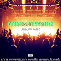 Bruce Springsteen - Asbury Park (Live)