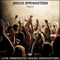 Bruce Springsteen - Tokyo (Live)