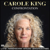 Carole King - Confrontation (Live)