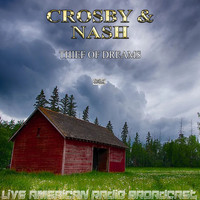 Crosby & Nash - Thief Of Dreams (Live)