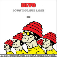 Devo - Down To Planet Earth (Live)