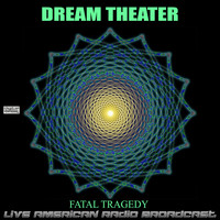Dream Theater - Fatal Tragedy (Live)