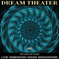 Dream Theater - The Hollow Years (Live)