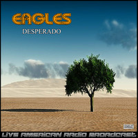 Eagles - Desperado (Live)