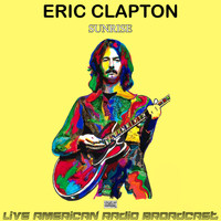 Eric Clapton - Sunrise (Live)