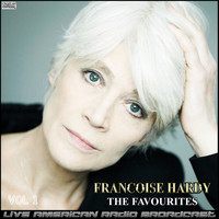Francoise Hardy - The Favourites Vol  1 (Live)