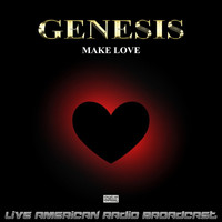 Genesis - Make Love (Live)