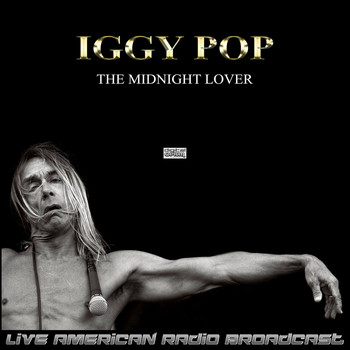 Iggy Pop - The Midnight Lover (Live)