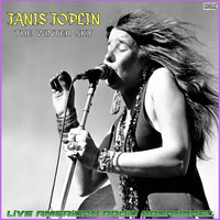Janis Joplin - The Winter Sky (Live)