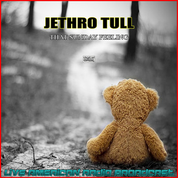 Jethro Tull - That Sunday Feeling (Live)