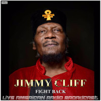 Jimmy Cliff - Fight Back (Live)